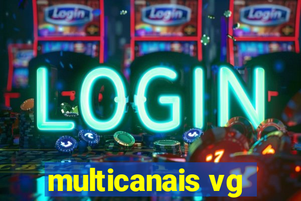 multicanais vg